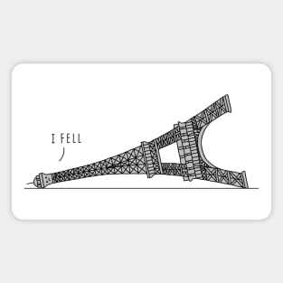 I Fell Eiffel Tower Magnet